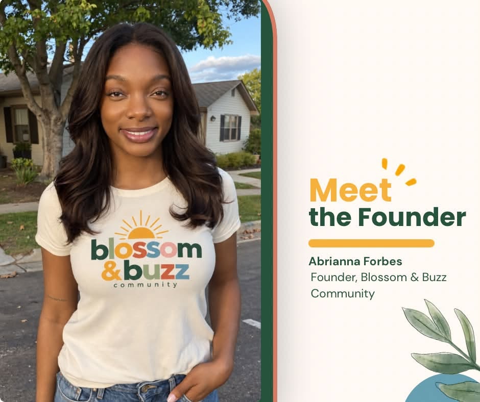 Founder of Blossom & Buzz Community. | Jackson, MS